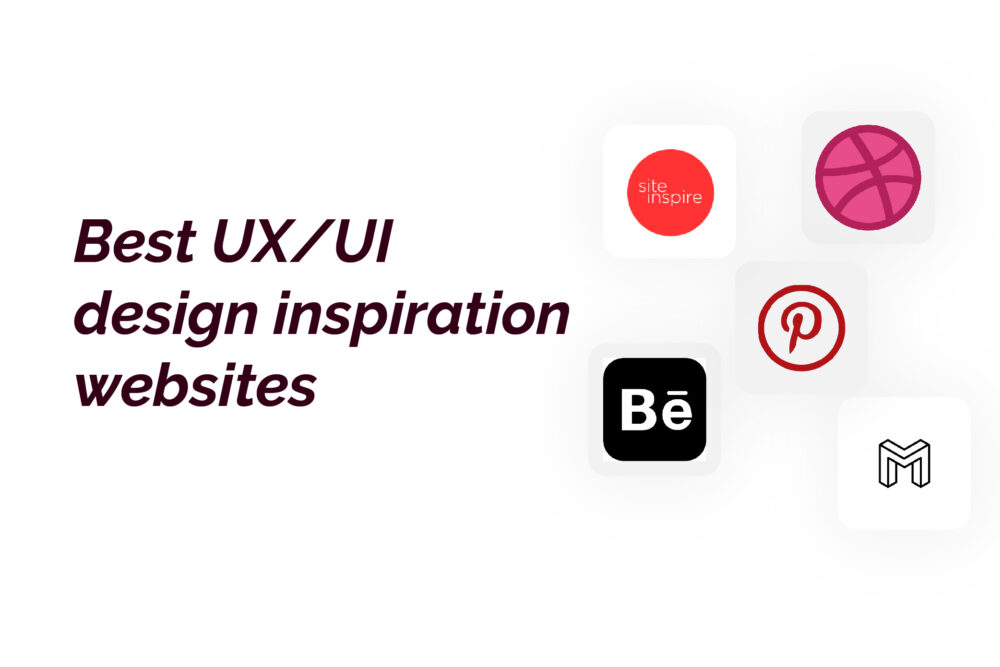 9 Best UX/UI design Inspiration Websites in 2022 Web Buds