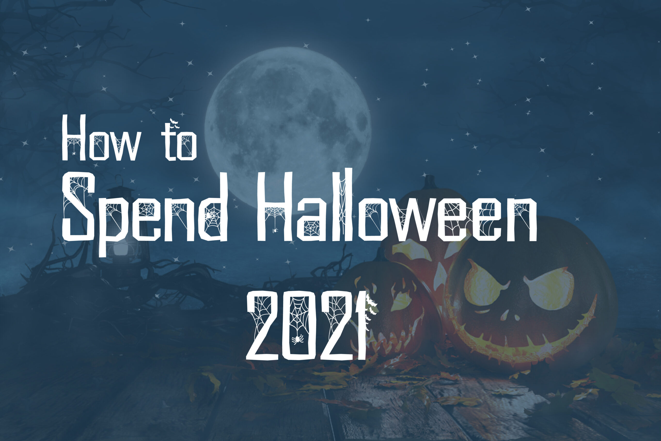 How to spend Halloween|Best Halloween|Pumpkin types|Best dishes for halloween|best movies for halloween|Halloween